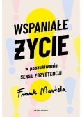 Wspaniałe życie