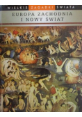 Europa Zachodnia i Nowy Świat