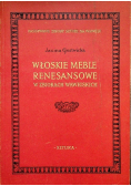 Włoskie meble renesansowe w zbiorach Wawelskich