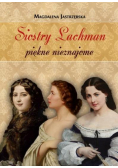 Siostry Lachman - piękne nieznajome