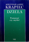 Krąpiec Dzieła Poznawać czy myśleć