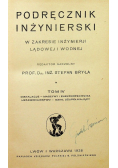 Podręcznik inżynierski w zakresie inżynierii lądowej i wodnej 1936r