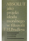 Absolut jako projekt ideału moralnego w filozofii F H Bradleya