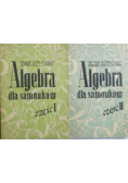 Algebra dla samouków część I i II