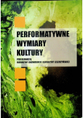 Performatywne wymiary kultury