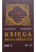 Księga imion świętych tom 1