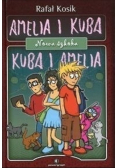 Amelia i Kuba Kuba i Amelia Nowa szkoła