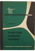 Syntetyczne tworzywa porowate