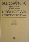 Słownik terminów z zakresu leśnictwa i drzewnictwa