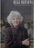 Olga Havlova Opowieść o niezwykłym życiu