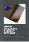 Zmiany społeczne a zmiany w prawie