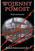 Wojenny pomost Wspomnienia