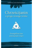 Chrześcijanin u progu nowego wieku