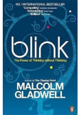 Blink. The power of thinking without thinking
