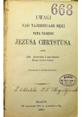 Uwagi nad tajemnicami męki Pana Naszego Jezusa Chrystusa 1880 r