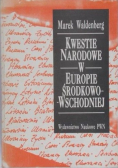 Kwestie narodowe w Europie Środkowo Wschodniej