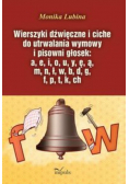 Wierszyki dźwięczne i ciche do utrwalania wymowy i pisowni głosek