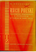 Ruch Polski na Warmii, Mazurach i Powiślu