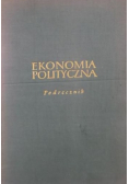 Ekonomia polityczna Podręcznik