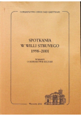 Spotkania w Willi Struvego 1998 2001
