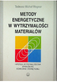 Metody Energetyczne w wytrzymałości materiałów