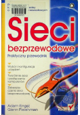 Sieci bezprzewodowe Praktyczny przewodnik