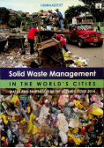 Solid Waste Management in the Worlds Cities