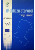 W obliczu starości