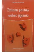 Zmiana postaw wobec jąkania