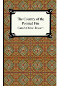 The Country of the Pointed Firs