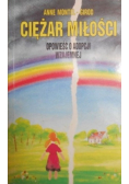 Ciężar miłości opowieść o adopcji wzajemnej