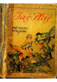 Jaś Ptaś przyjaciel ptaszków 1922 r.