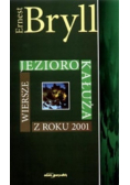 Jezioro kałuża z Autografem autora