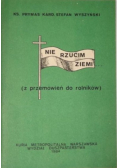 Nie rzucim ziemi