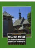 Kościoły kaplice i dzwonnice drewniane Województwo śląskie