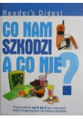 Co nam szkodzi a co nie