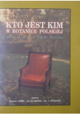Kto jest kim w botanice polskiej