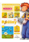 Moje pierwsze encyklopedie Tom 4 Rośliny