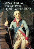 Senatorowie i posłowie Sejmu Wielkiego