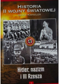 Hitler, nazizm i III Rzesza