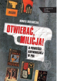 Otwierać milicja! O powieści kryminalnej w PRL