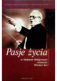 Pasje życia Autograf autora