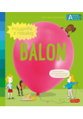 Akademia mądrego dziecka. Balon