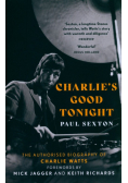 Charlie's Good Tonight