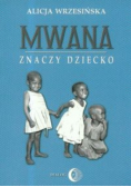 Mwana znaczy dziecko