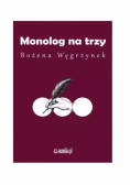 Monolog na trzy