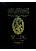 Wilno Reprint z 1939 r.