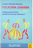 Folkowa zabawa część 2