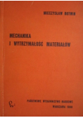 Mechanika i wytrzymałość materiałów