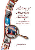 History of American Holidays
